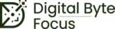 Digital Byte Focus
